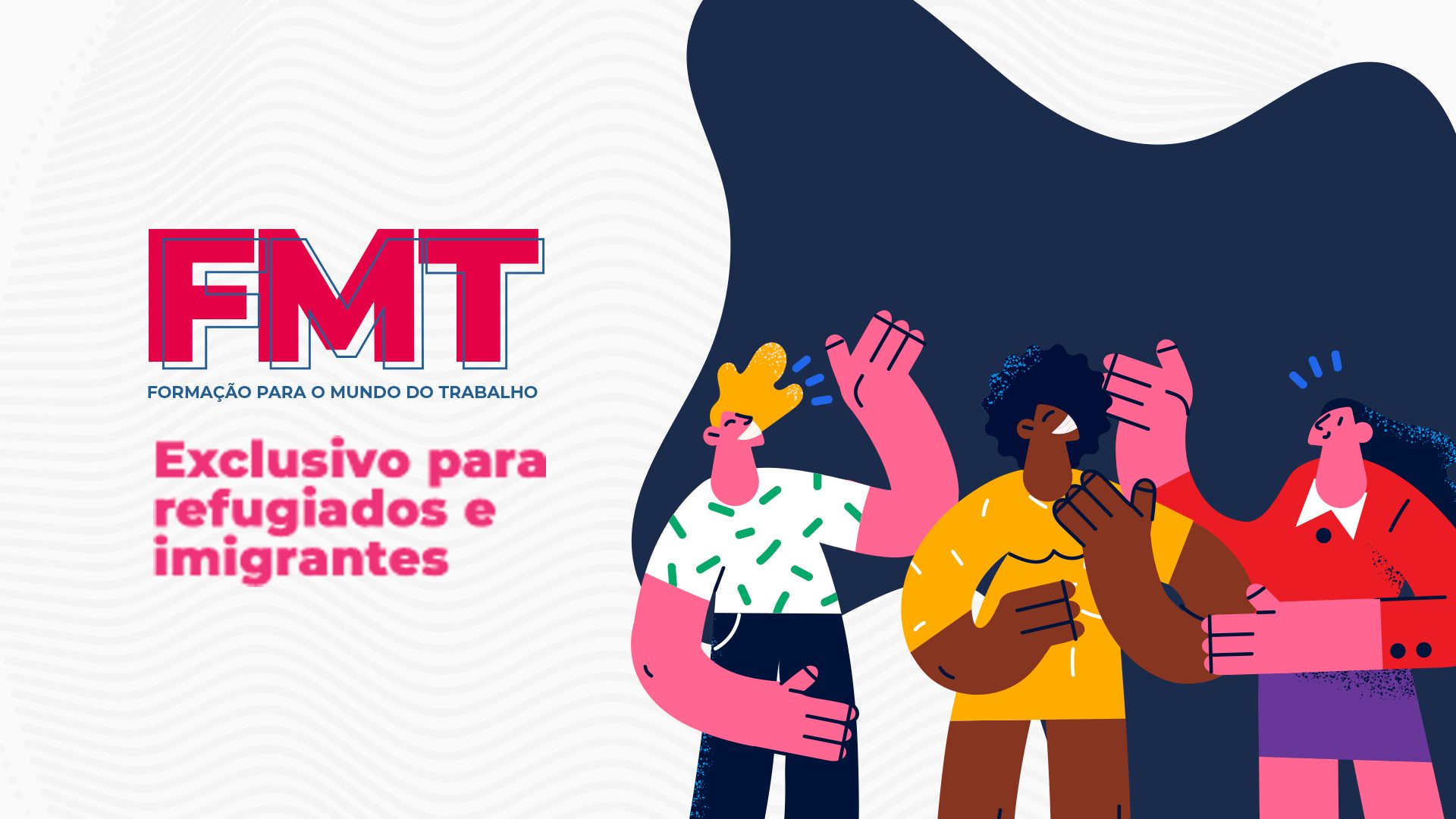 Arte gráfica com bonecos humanos representando etinias diversas com destaque para a legenda Formação para o Mundo do Trabalho exclusivo para refugiados e migrantes