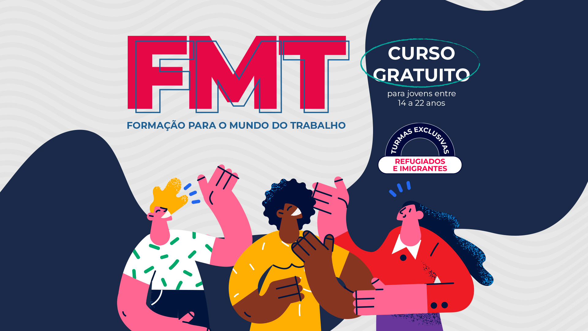 Arte gráfica com desenhos de humanos representando grupos diversos com chamada para Formação para o Mundo do Trabalho, turmas exclusivas para refugiados e migrantes